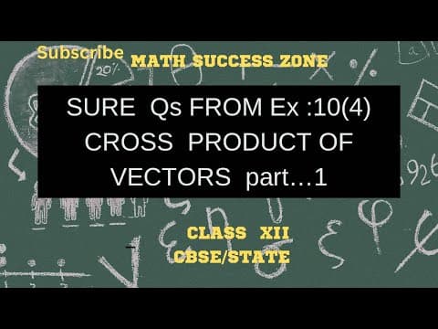 Thumbnail: Vectors: Cross Product (Exercise 10.4, Part 1)