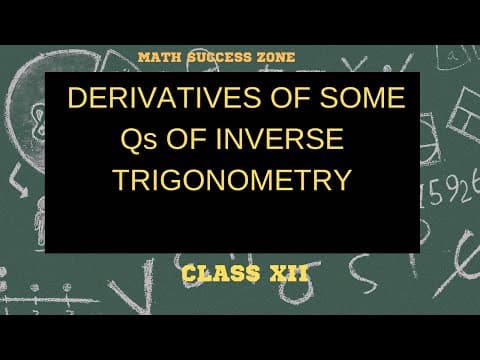 Thumbnail: Derivatives of Inverse Trigonometric Functions