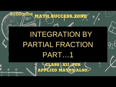 Thumbnail: Integration by Partial Fractions (Part 1)