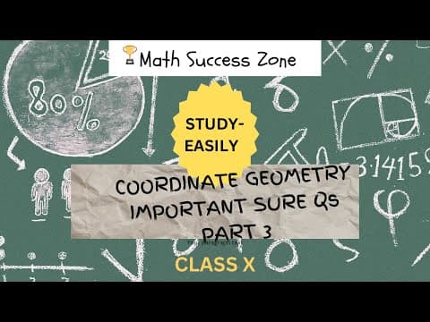 Thumbnail: Sure Questions of Coordinate Geometry (Class X CBSE)