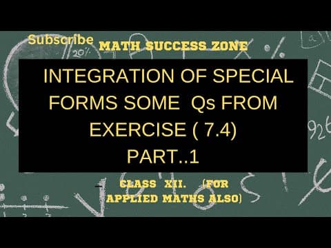 Thumbnail: Integration: Special Forms (Part 1)