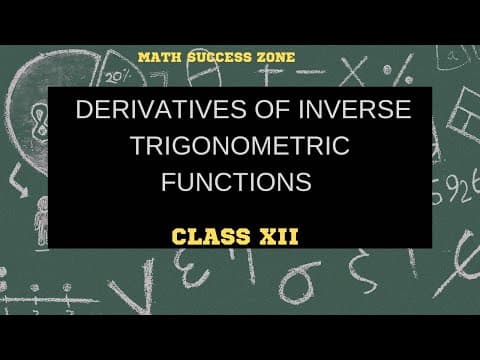 Thumbnail: Derivatives of Inverse Trigonometric Functions