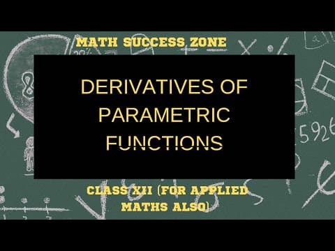 Thumbnail: Derivatives of Parametric Functions