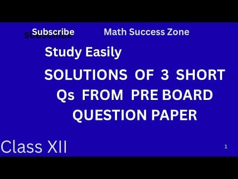 Thumbnail: Class 12 Pre-Board: Three Short Calculus Questions