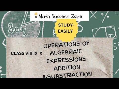 Thumbnail: Algebraic Expressions: Addition and Subtraction (Part 1)