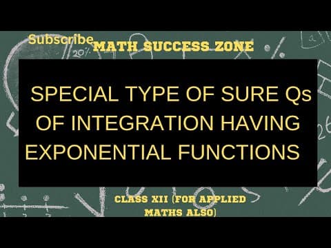 Thumbnail: Integration of Special Type Questions with Exponential Functions