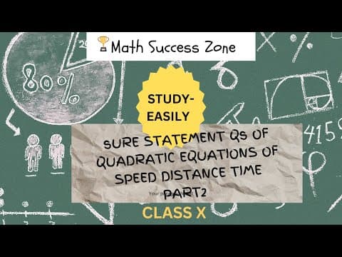 Thumbnail: Speed, Time and Distance Problems with Quadratic Equations