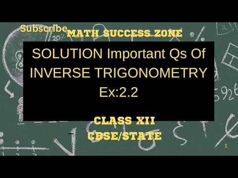 Thumbnail: Inverse Trigonometry Solutions: Exercise 2.2