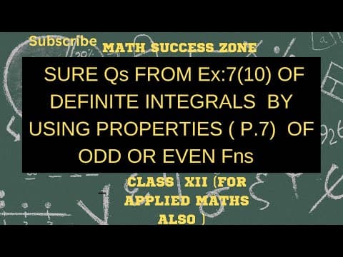 Thumbnail: Definite Integrals: Odd and Even Functions (Exercise 7.10)