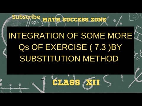 Thumbnail: Integration by Substitution, Exercise 7.3 Part 2
