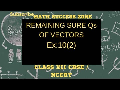 Thumbnail: Vectors: Section Formula and Remaining Questions of Exercise 10.2