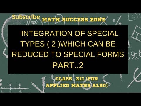 Thumbnail: Integration Reduced to Special Forms (Part 2)